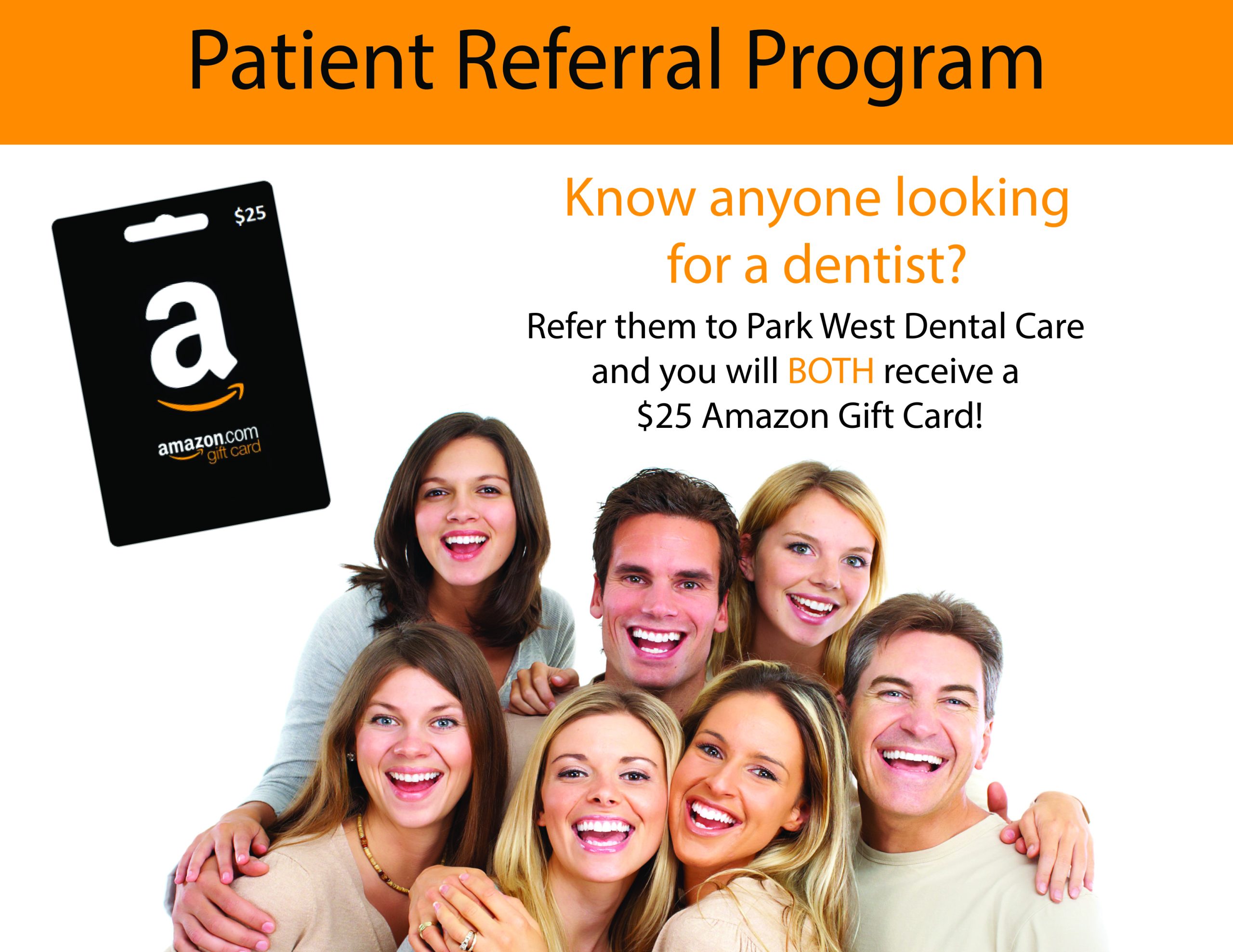 Park West Dental Refer a friend program