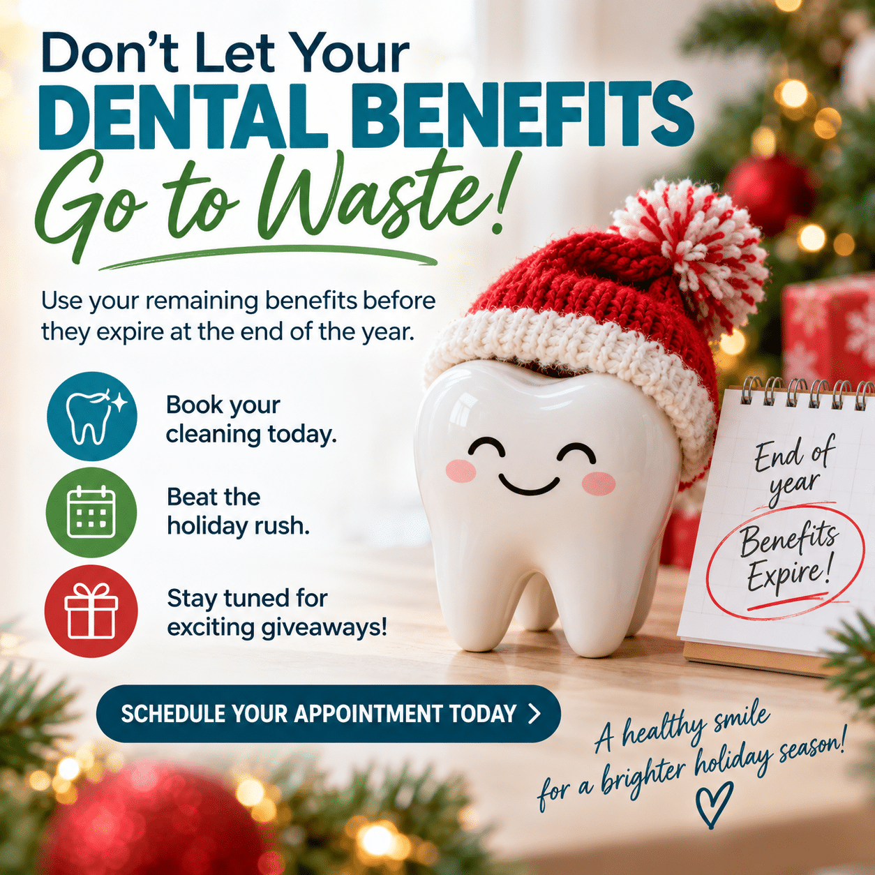 benefits Holiday dental benefits reminder encouraging patients to use expiring dental insurance benefits and schedule a dental cleaning at Park West Dental Care in Idaho Falls.